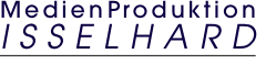 MedienProduktion ISSELHARD  